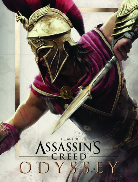 Book cover of: Art of Assassin’s Creed Odyssey. By: Kate Lewis