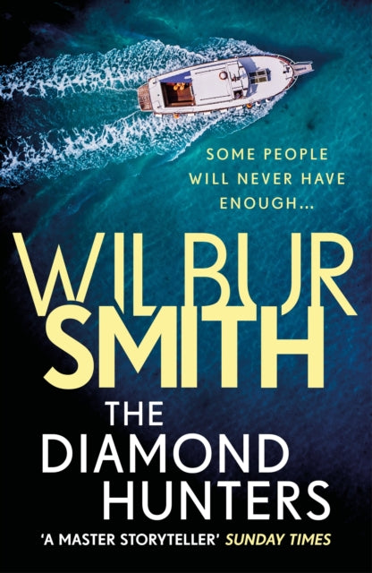 Book cover of: Diamond Hunters. By: Wilbur Smith