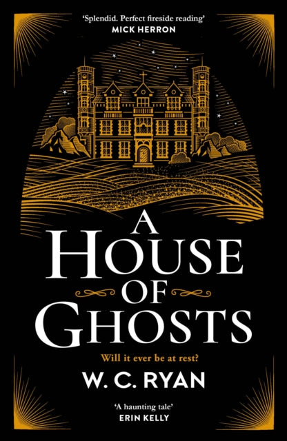 Book cover of: House of Ghosts. By: W. C. Ryan