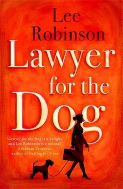 Book cover of: Lawyer for the Dog. By: Lee Robinson