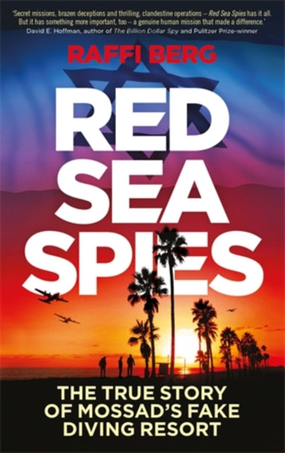 Book cover of: Red Sea Spies. By: Raffi Berg