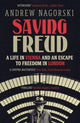 Book cover of: Saving Freud. By: Andrew NAGORSKI