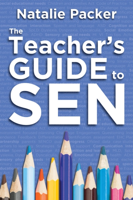 Book cover of: Teacher's Guide to SEN. By: Natalie Parker