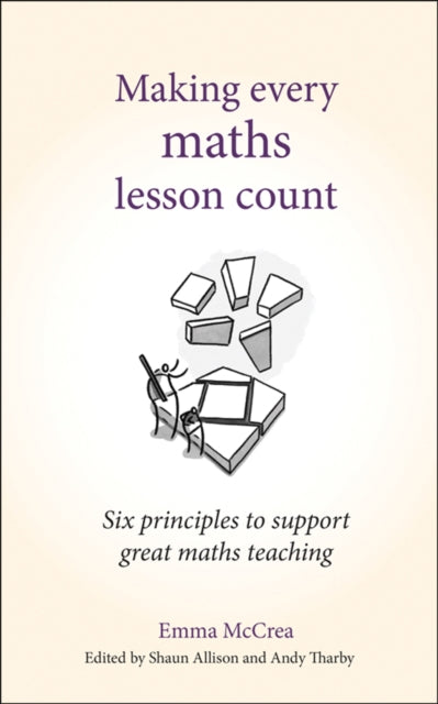 Book cover of: Making Every Maths Lesson Count. By: Emma McCrea