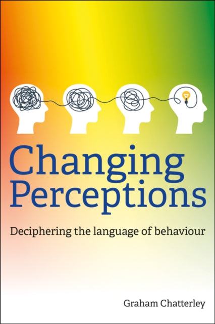 Book cover of: Changing Perceptions. By: Graham Chatterley