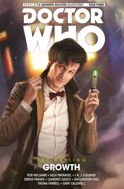 Book cover of: Doctor Who: The Eleventh Doctor: The Sapling Vol. 1: Growth. By: Spurrier, Si, Williams, Rob, Paknadel, Alex