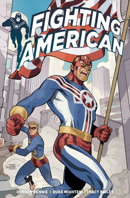 Book cover of: Fighting American Volume 1. By: Gordon Rennie