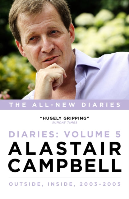 Book cover of: Alastair Campbell Diaries Volume 5