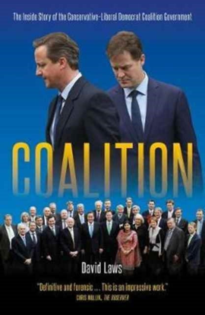 Book cover of: Coalition. By: David Laws