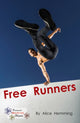 Book cover of: Free Runners. By: Alice Hemming
