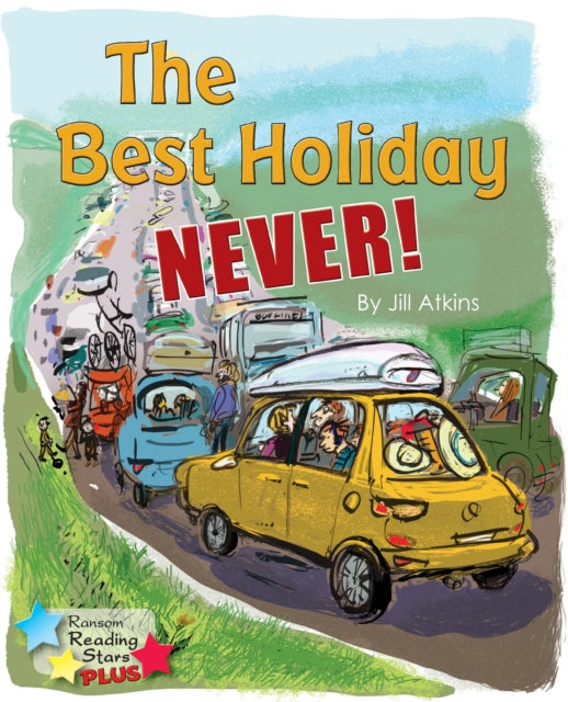 Book cover of: Best Holiday Never!
