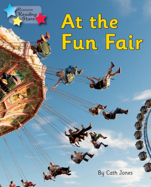 Book cover of: At the Fun Fair. By: Cath Jones