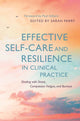 Book cover of: Effective Self-Care and Resilience in Clinical Practice. By: Sarah Parry