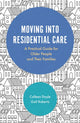 Book cover of: Moving into Residential Care. By: Colleen Doyle