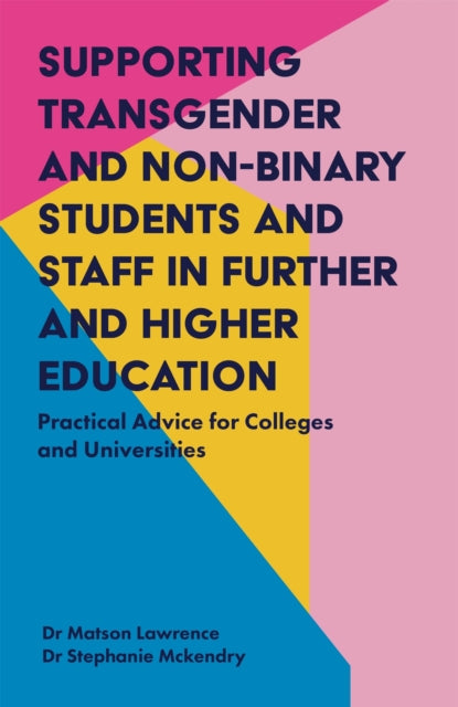 Supporting Transgender and Non-Binary Students and Staff in Further and Higher Education
