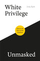 Book cover of: White Privilege Unmasked. By: Judy Ryde