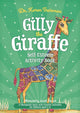 Book cover of: Gilly the Giraffe Self-Esteem Activity Book. By: Karen Treisman