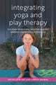 Book cover of: Integrating Yoga and Play Therapy. By: Michelle Pliske