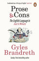 Prose & Cons, The English Language in Just A Minute 9781785946837 Gyles Brandreth