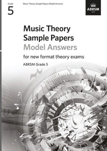 Book cover of: Music Theory Sample Papers Model Answers, ABRSM Grade 5