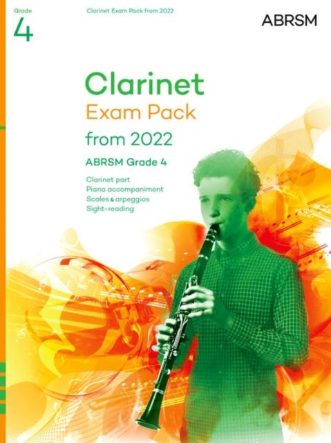 Book cover of: Clarinet Exam Pack from 2022, ABRSM Grade 4