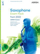 Book cover of: Saxophone Exam Pack from 2022, ABRSM Grade 1
