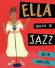 Book cover of: Ella Queen of Jazz. By: Helen Hancocks