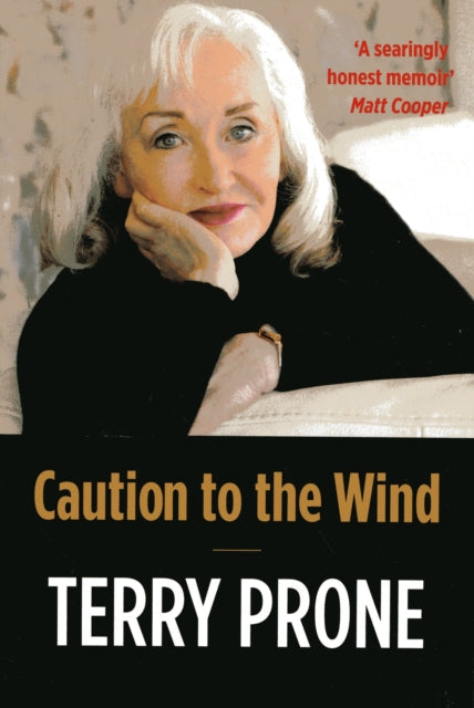 Book cover of: Caution To The Wind