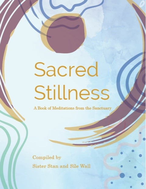 Sacred Stillness