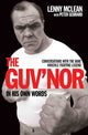 Guv'nor In His Own Words