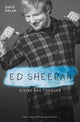 Book cover of: Ed Sheeran - Divide and Conquer. By: David Nolan