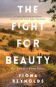 Book cover of: Fight for Beauty. By: Fiona Reynolds