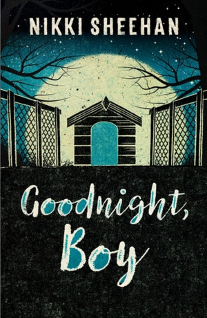Goodnight, Boy