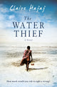 Book cover of: Water Thief. By: Claire Hajaj