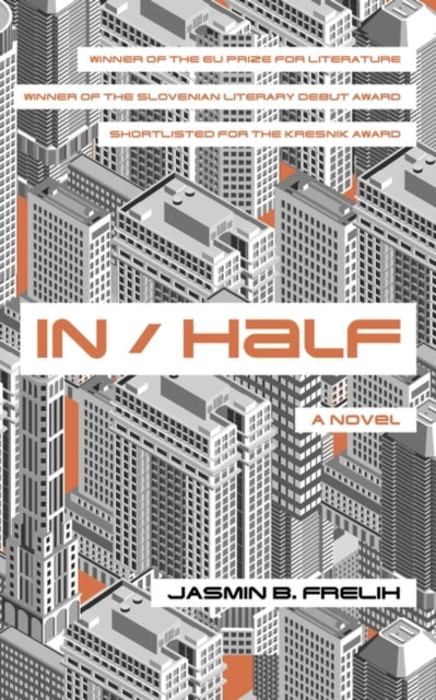 Book cover of: In/Half. By: Jasmin B. Frelih