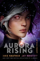 Aurora Rising (The Aurora Cycle) 9781786077004 Amie Kaufman
