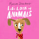 Book cover of: Let's Look at... Animals. By: Marion Deuchars