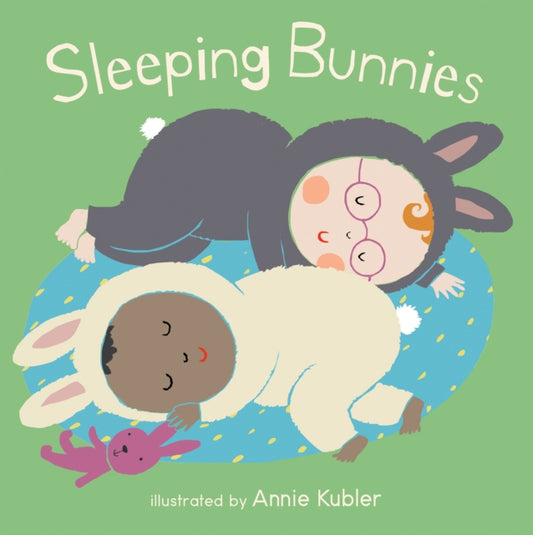 Book cover of: Sleeping Bunnies. By: Annie Kubler
