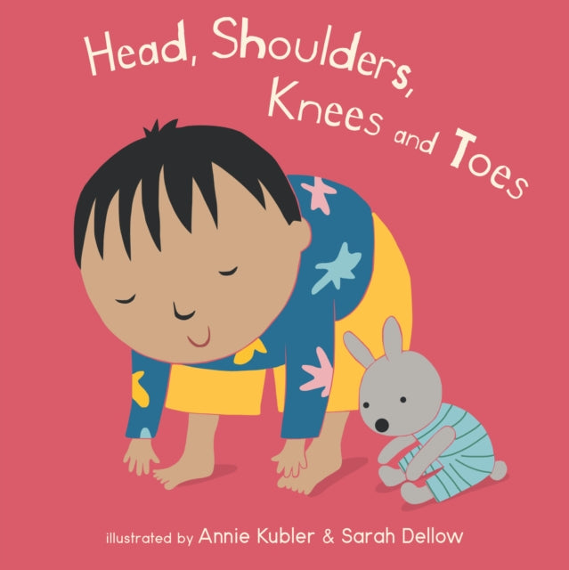 Book cover of: Head, Shoulders, Knees and Toes. By: Annie Kubler