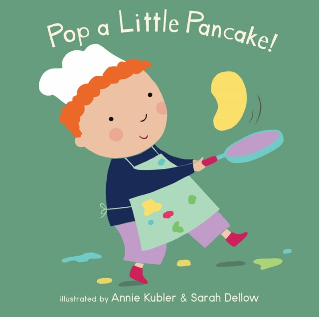 Book cover of: Pop a Little Pancake. By: Annie Kubler