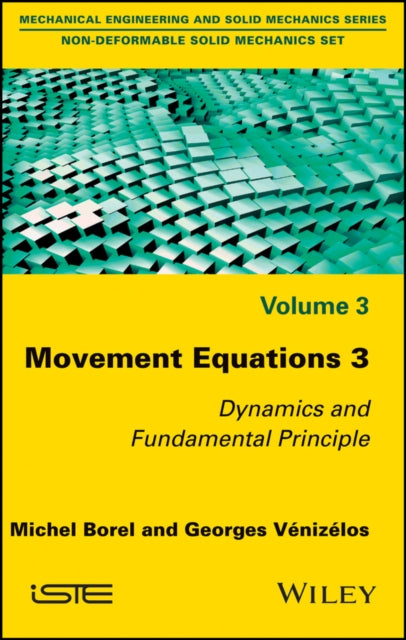 Book cover of: Movement Equations 3. By: Michel Borel