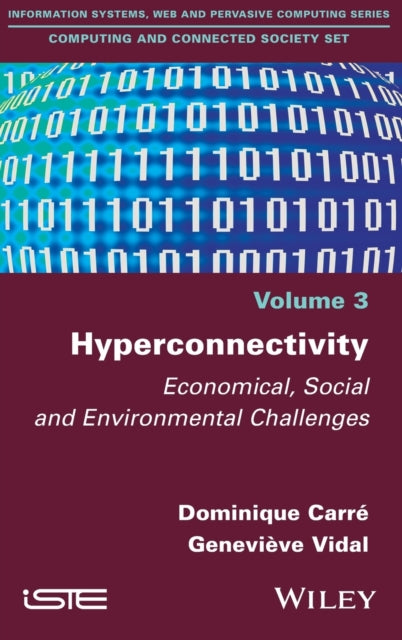 Book cover of: Hyperconnectivity. By: Dominique Carré
