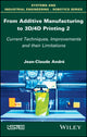 Book cover of: From Additive Manufacturing to 3D/4D Printing 2. By: Jean-Claude Andr&Atilde;&copy;
