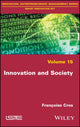 Book cover of: Innovation and Society. By: Françoise Cros