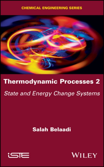 Book cover of: Thermodynamic Processes 2. By: Salah Belaadi