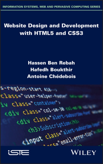 Book cover of: Website Design and Development with HTML5 and CSS3. By: Hassen Ben Rebah