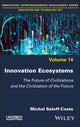 Book cover of: Innovation Ecosystems. By: Michel Saloff-Coste