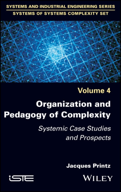 Book cover of: Organization and Pedagogy of Complexity. By: Jacques Printz
