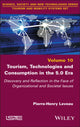 Book cover of: Tourism, Technologies and Consumption in the 5.0 Era