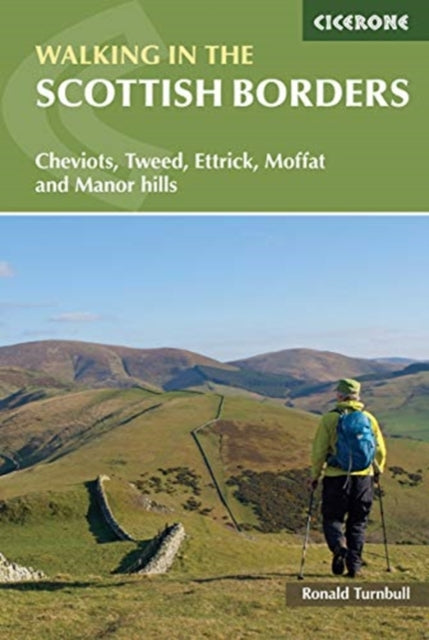 Book cover of: Walking in the Scottish Borders. By: Ronald TURNBULL